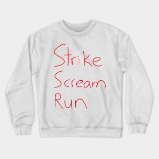 Self Defence with Toby Flenderson: Strike Scream Run Crewneck Sweatshirt